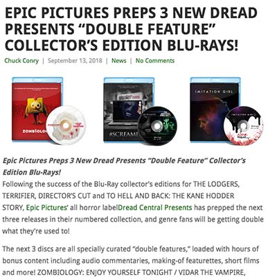 EPIC PICTURES PREPS 3 NEW DREAD PRESENTS “DOUBLE FEATURE” COLLECTOR’S EDITION BLU-RAYS!